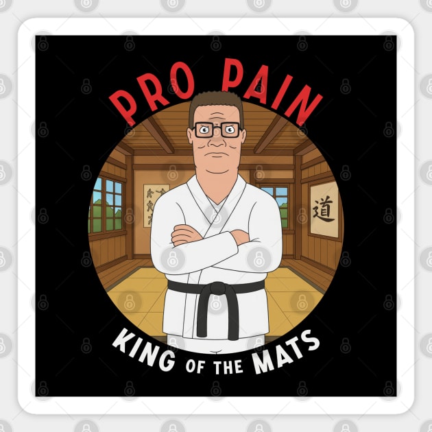 Pro Pain - King of the Mats Magnet by Tv Moments